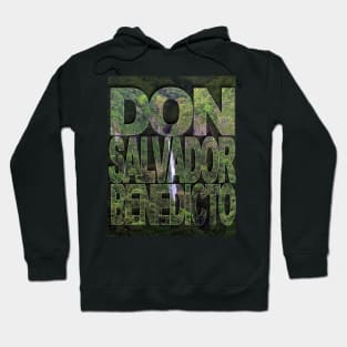 DON SALVADOR BENEDICTO Hoodie